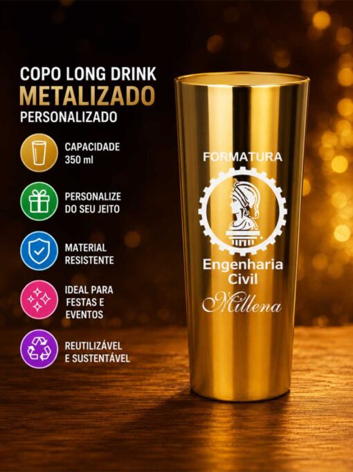 Copo Long Drink Metalizado Personalizado