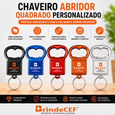Chaveiros Personalizados Abridor Quadrado 1 Chaveiros Personalizados Abridor Quadrado