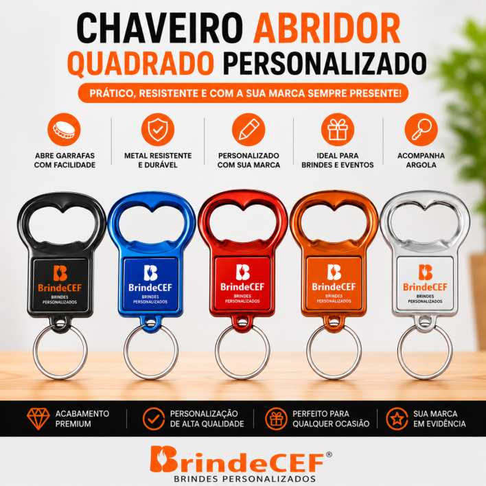 Chaveiros Personalizados Abridor Quadrado Chaveiros Personalizados Abridor Quadrado